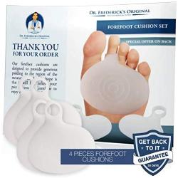 Dr. Fredericks Original Metatarsal Pads - 4 Pieces - Ball of Foot Cushions for Rapid Pain Relief - Gel Foot Pads